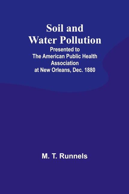 Soil and Water Pollution