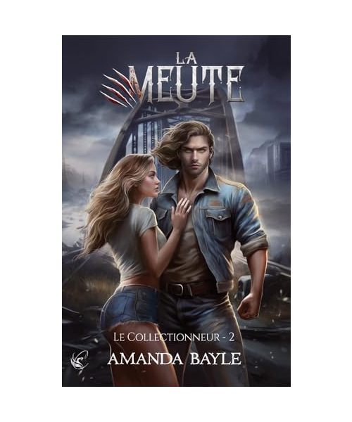 La Meute - Tome 2 : Le Collectionneur