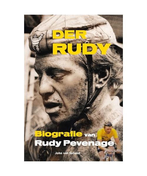 Der Rudy: biografie van Rudy Pevenage
