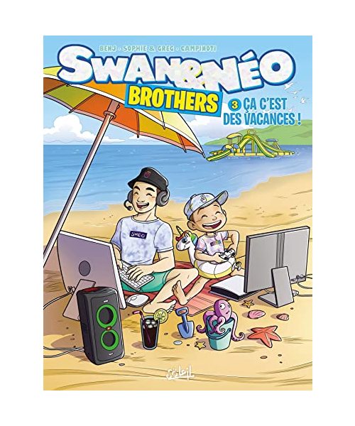 Swan et Néo Brothers T03: Ça c'est des vacances