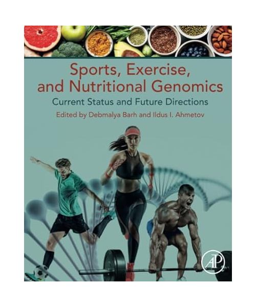 Sports, Exercise, and Nutritional Genomics