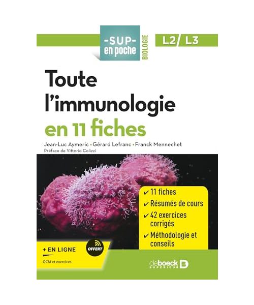 Toute l'immunologie en 11 fiches: Licences 2 et 3