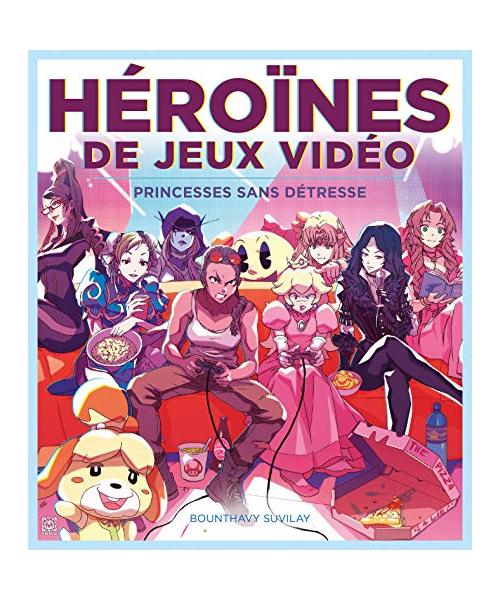 Héroïnes de Jeux Vidéo: Princesses sans détresse