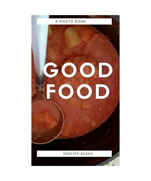 Good food