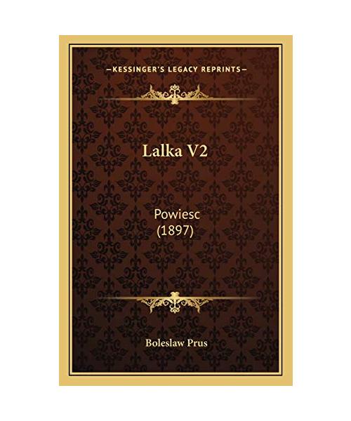 Lalka V2: Powiesc (1897)