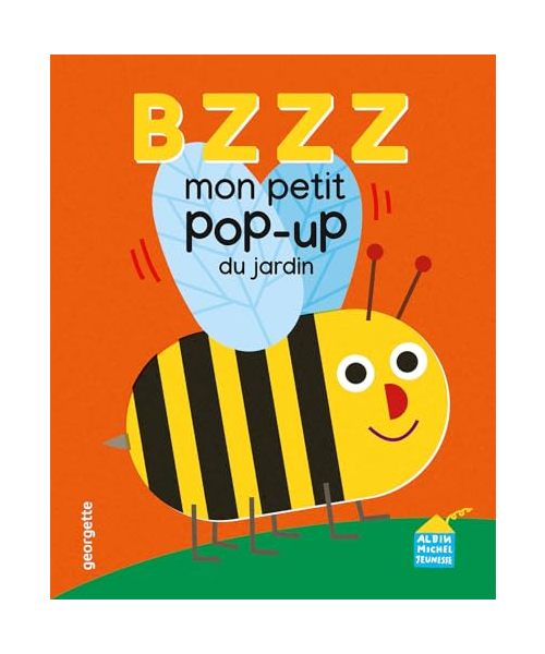 Bzzz - Mon p'tit pop-up du jardin