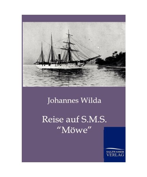 Reise auf S.M.S. "Möwe"