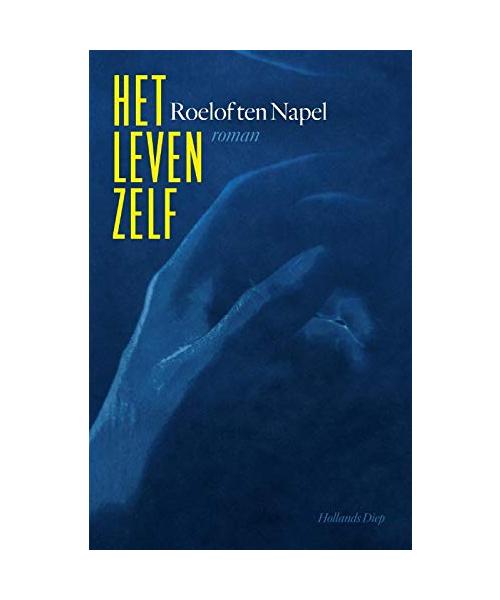 Het leven zelf: roman