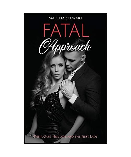 Fatal Approach: Their Gaze, Her Love and the First Lady