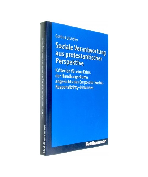 Soziale Verantwortung aus protestantischer Perspektive