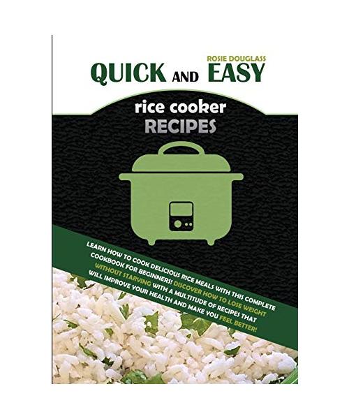 Quick And Easy Rice Cooker Recipes