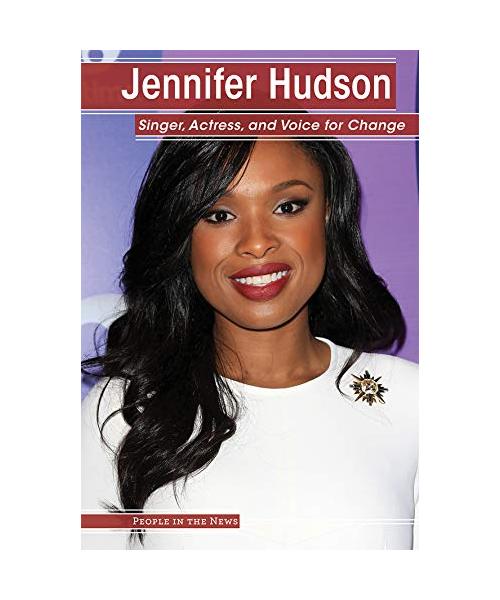 Jennifer Hudson: Singer, Actress, and Voice for Change