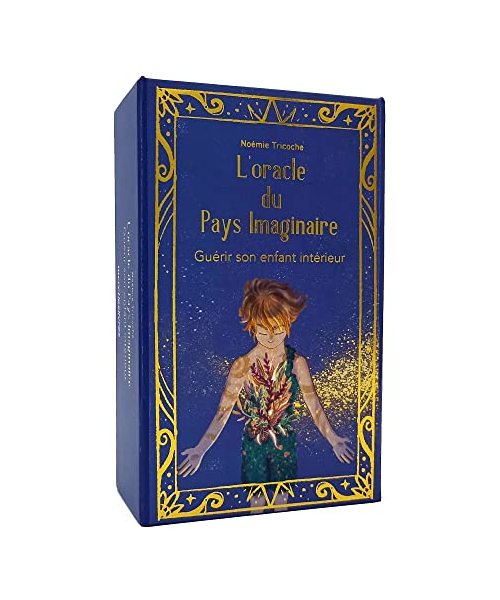 L'Oracle du pays imaginaire: Guérir son enfant intérieur. Avec 42 cartes
