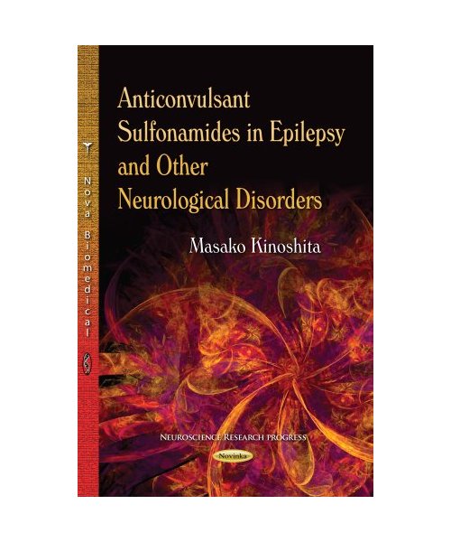 Anticonvulsant Sulfonamides in Epilepsy & Other Neurological Disorders