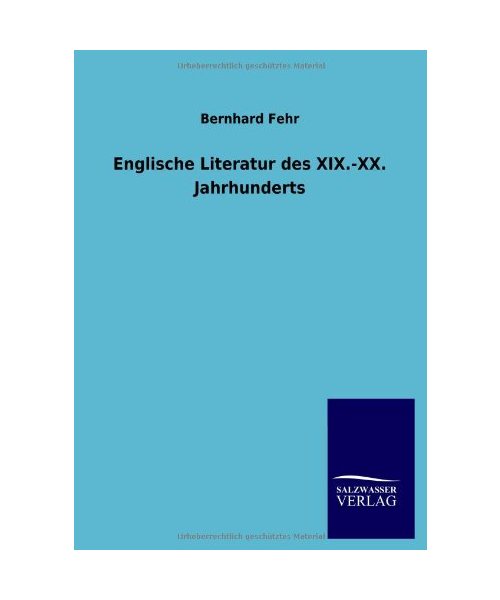 Englische Literatur des XIX.-XX. Jahrhunderts