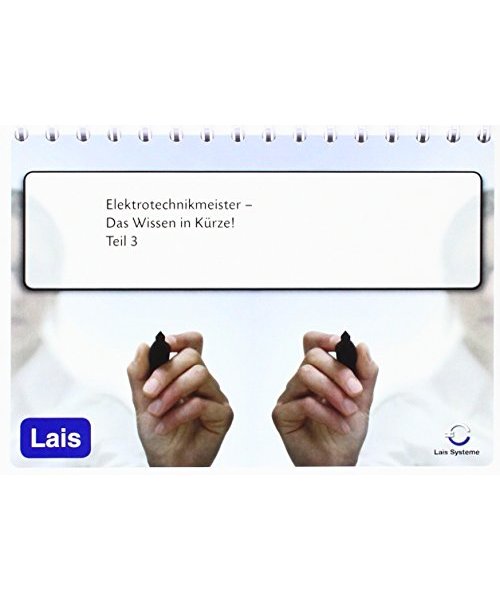 Elektrotechnikmeister - Das Wissen in Kürze