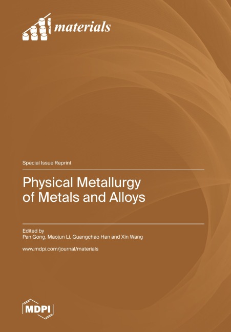Physical Metallurgy of Metals and Alloys