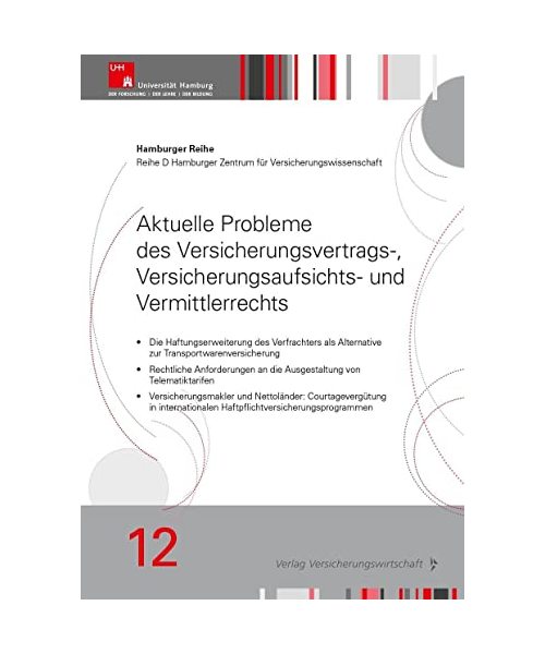 Aktuelle Probleme des Versicherungsvertrags-, Versicherungsaufsichts- und Vermittlerrechts