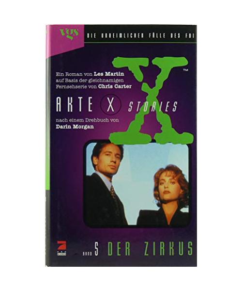 Akte X Stories Bd. 5 Der Zirkus