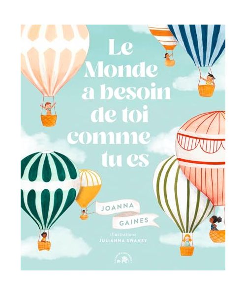 Le Monde a besoin de toi comme tu es