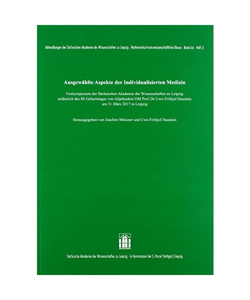 Ausgewählte Aspekte der Individualisierten Medizin