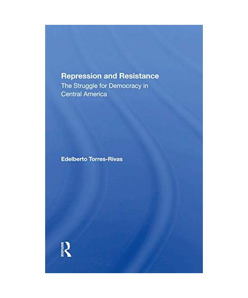 Repression And Resistance