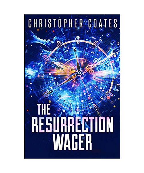 The Resurrection Wager