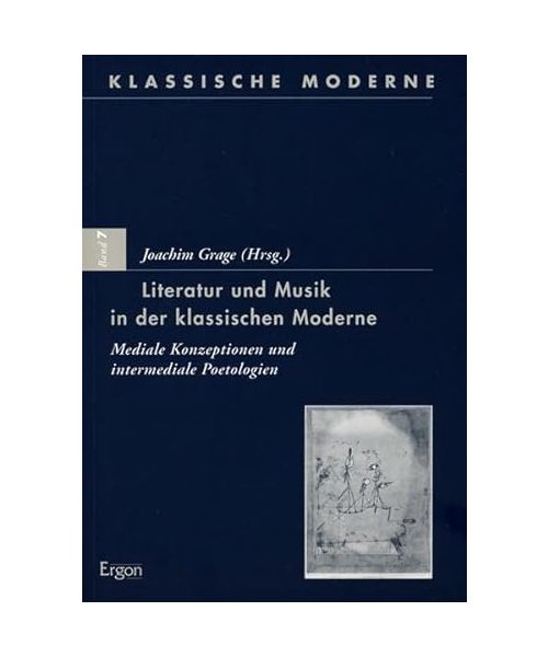 Literatur und Musik in der klassischen Moderne