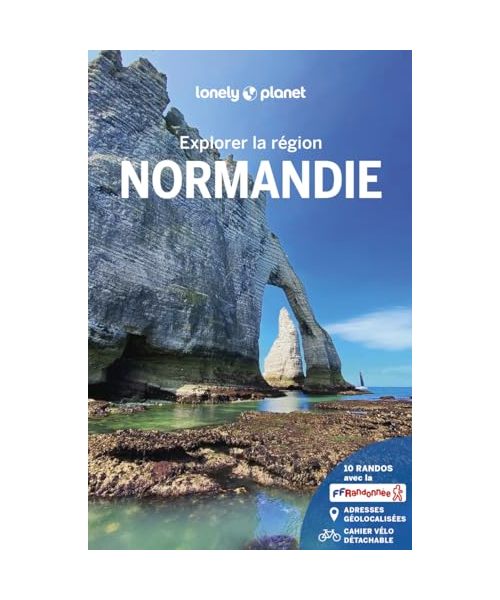 Explorer la région Normandie 6ed
