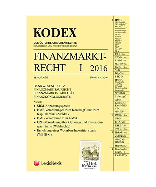 KODEX Finanzmarktrecht Band I 2016: BWG/FMA/FinStaG/FKG
