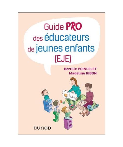 Guide pro des éducateurs de jeunes enfants (EJE)