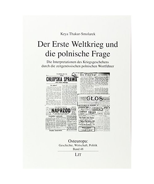 Der Erste Weltkrieg und die polnische Frage