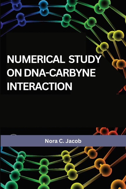 Numerical study on DNA-carbyne interaction