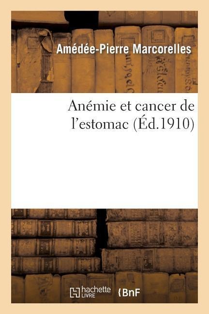 Anémie et cancer de l'estomac