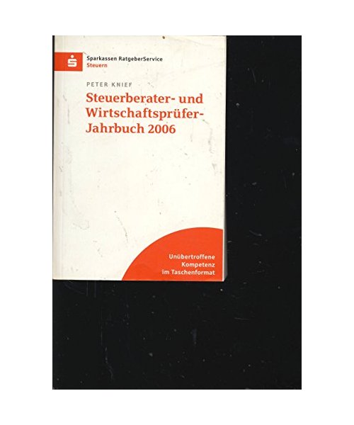 Steuerberater- und Wirtschaftsprüfer-Jahrbuch 2006