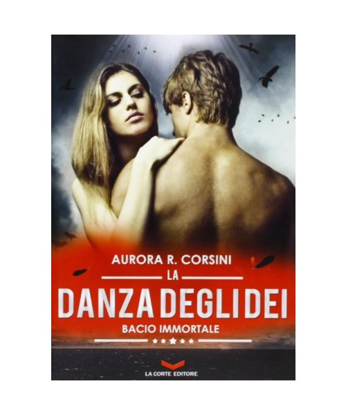 La danza degli dei. Bacio immortale