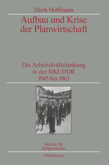 Aufbau und Krise der Planwirtschaft