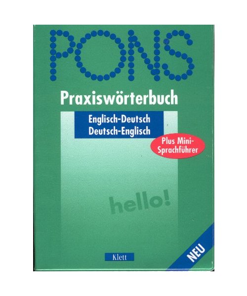 PONS Praxiswörterbuch plus Englisch.
