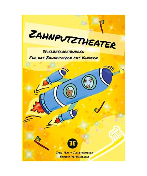 Zahnputztheater, Alltagsstress Zähneputzen in Familien wird leichter gemacht