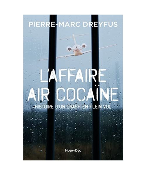 Affaire Air Cocaïne: L'histoire d'un crash en plein vol