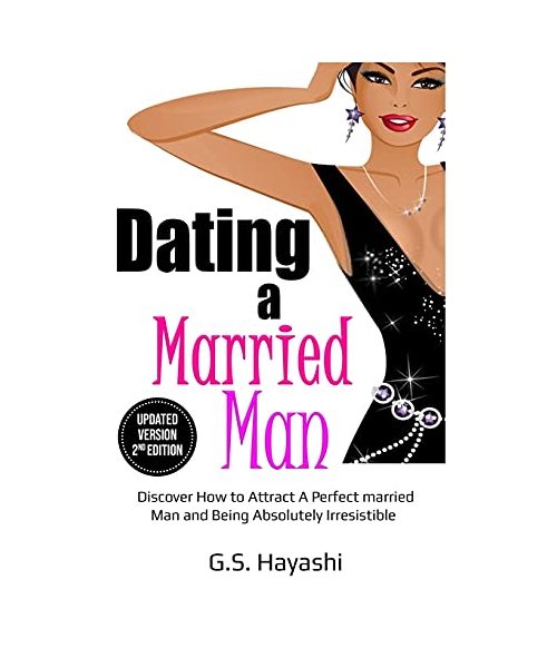 DATING A MARRIED MAN
