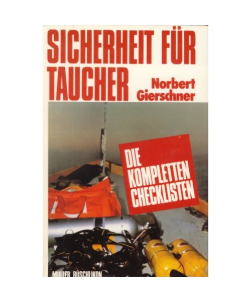 Sicherheit für Taucher. Die kompletten Checklisten