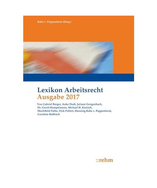 Lexikon Arbeitsrecht 2017