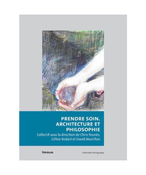 Prendre soin - Architecture et philosophie