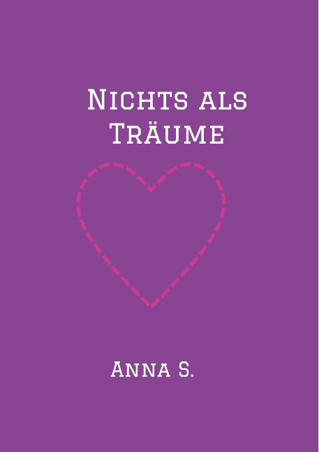 Nichts als Träume