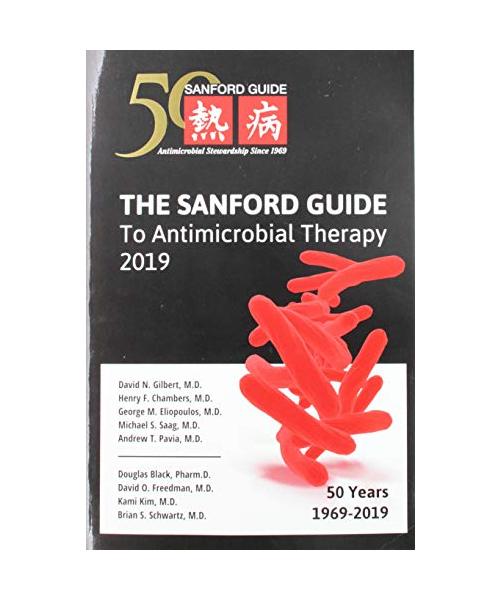 The Sanford Guide to Antimicrobial Therapy 2019: 50 Years: 1969-2019
