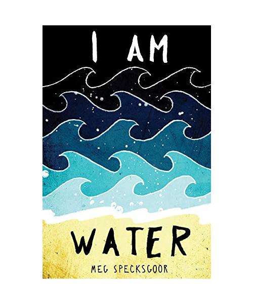 I Am Water (West 44 Ya Verse Identifiers)