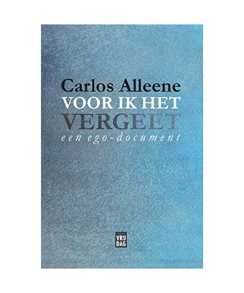 Voor ik het vergeet: een ego-document