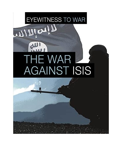The War Against ISIS