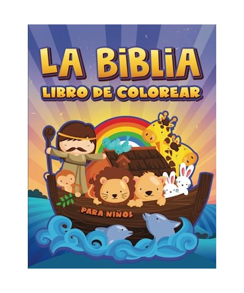 La Biblia: Libro de colorear para niños